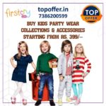 Buy kids party wear collection and accessories starting from Rs.399/-
