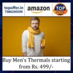 Buy Men’s Thermals starting from Rs. 499/-