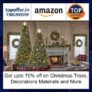 Get up to 70% off on christmas trees, decorations materials and more